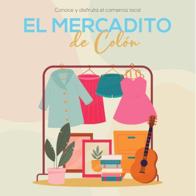 Imagen Mercadito de Colón - “Conoce y disfruta el comercio local”